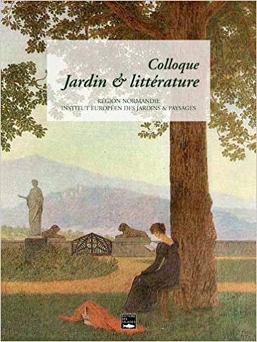 okumak Colloque jardin &amp; littérature, Région Normandie &amp;