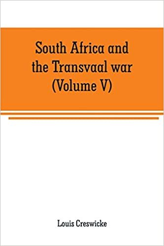 okumak South Africa and the Transvaal war (Volume V): From the disaster at Koorn Spruit to lord roberts&#39;s entry into Pretoria