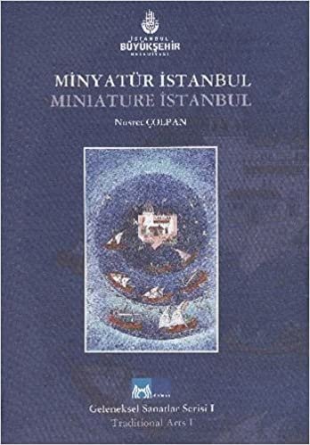 okumak Minyatür İstanbul (Ciltli): Mınıature İstanbul