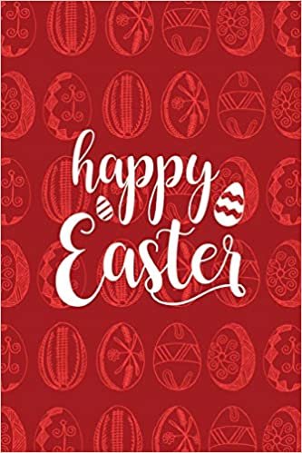 Happy Easter Notebook, Blank Write-in Journal, Dotted Lines, Wide Ruled, Medium (A5) 6 x 9 In (Red)