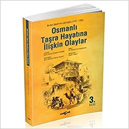 okumak Osmanlı Taşra Hayatına İlişkin Olaylar