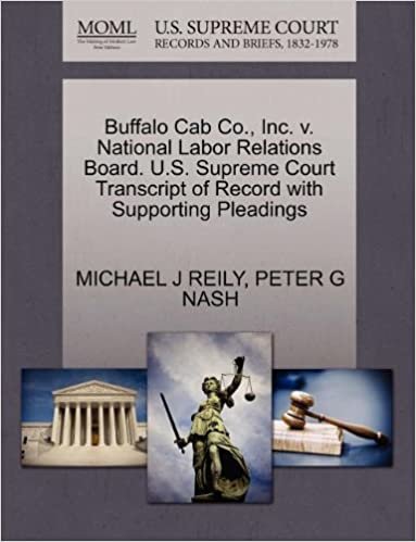okumak Buffalo Cab Co., Inc. v. National Labor Relations Board. U.S. Supreme Court Transcript of Record with Supporting Pleadings