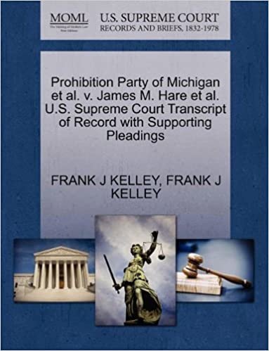 okumak Prohibition Party of Michigan et al. v. James M. Hare et al. U.S. Supreme Court Transcript of Record with Supporting Pleadings
