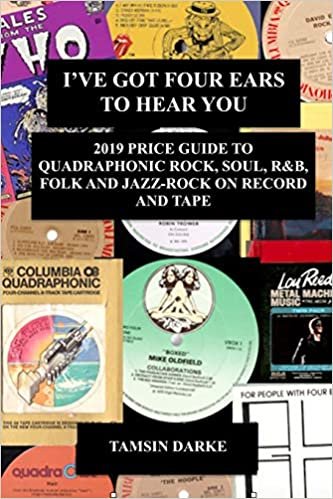 okumak I&#39;ve Got Four Ears To Hear You - 2019 Price Guide to Quadraphonic Rock, Pop, Soul, R&amp;B,  Folk and Jazz-Rock on Record and Tape