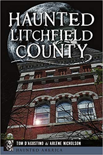 okumak Haunted Litchfield County (Haunted America)