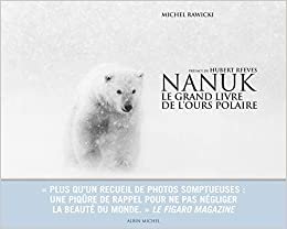 okumak NANUK (Ed.2020): Le grand livre de l&#39;ours polaire