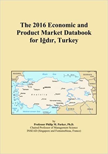 okumak The 2016 Economic and Product Market Databook for IÄdÄ±r, Turkey