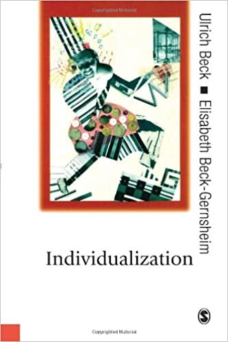 okumak Beck, U: Individualization: Institutionalized Individualism and Its Social and Political Consequences (Theory, Culture &amp; Society)