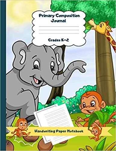 okumak Primary Composition Journal Grades K-2 Handwriting Paper Notebook: Jungle Animals Dashed Mid Line School Exercise Book Plus Sketch Pages for Boys and ... Haddi Handwriting Practice Paper, Band 18)