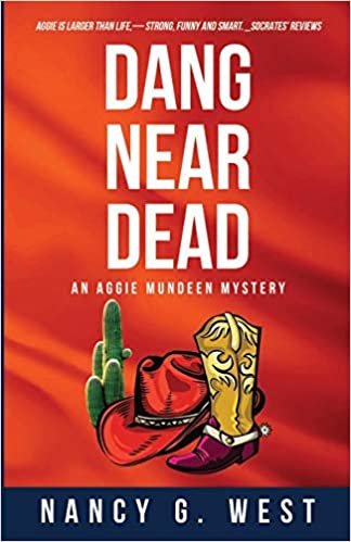 okumak Dang Near Dead: Aggie Mundeen Mystery #2