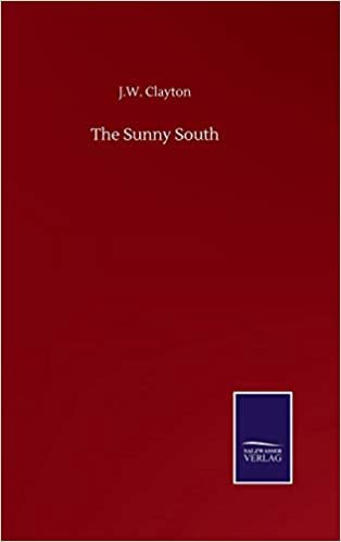 okumak The Sunny South