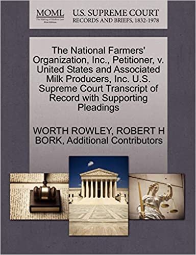 okumak The National Farmers&#39; Organization, Inc., Petitioner, v. United States and Associated Milk Producers, Inc. U.S. Supreme Court Transcript of Record with Supporting Pleadings