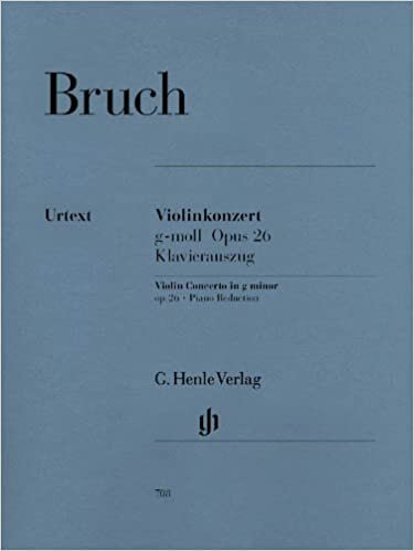 okumak Bruch: Violin Concerto No. 1 in G Minor, Op. 26