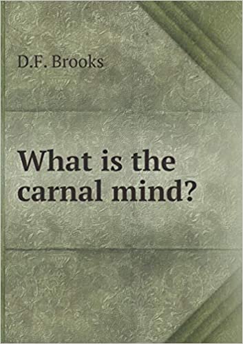 okumak What is the carnal mind?