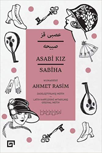 okumak Asabi Kız Sabiha