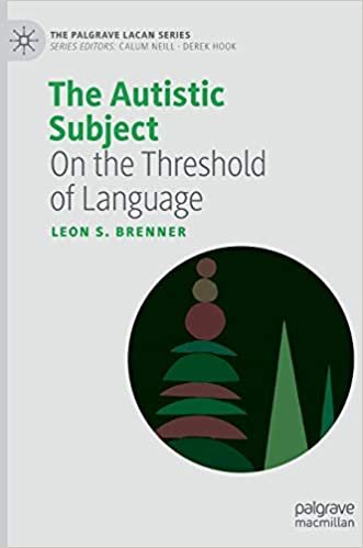 okumak The Autistic Subject: On the Threshold of Language (The Palgrave Lacan Series)