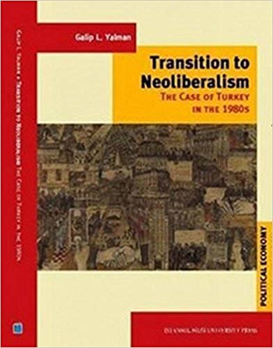 okumak Transition to Neoliberalism The Case of Turkey in 1980&#39;s