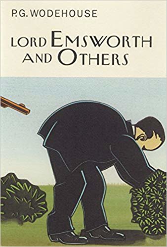 okumak Lord Emsworth And Others (Everymans Library P G WODEHOUSE)