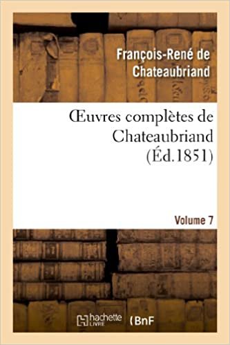 okumak Oeuvres complètes de Chateaubriand. Volume 07 (Litterature)