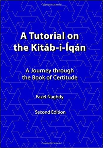 okumak A tutorial on the Kitáb-i-Íqán: A journey through the Book of Certitude: Volume 1