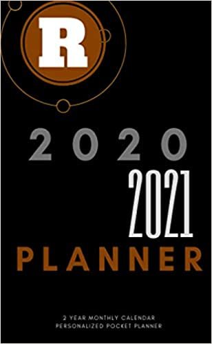 okumak R: 2020-2021 PLANNER, Personalized Pocket Planner (2 Year Monthly Calendar): Jan 1, 2020 to Dec 31, 2021: 24 Months Plan Personalized Pocket Planner ... x 6.5” Initial Monogram “R” Pocket Planner.