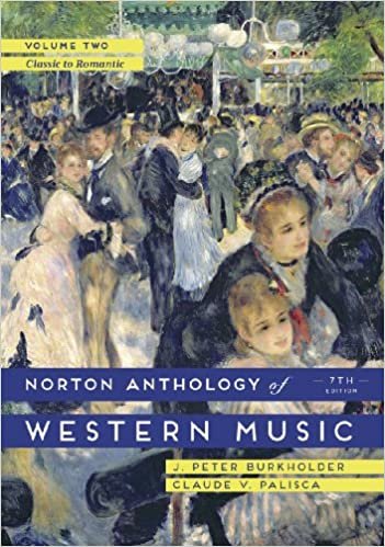 okumak Norton Anthology of Western Music. Volume 2 Classic to Romantic 7th Edition