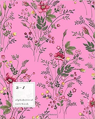 okumak A-Z Alphabetical Notebook: 8x10 Large Ruled-Journal with Alphabet Index | Rose and Meadow Flower Cover Design | Pink