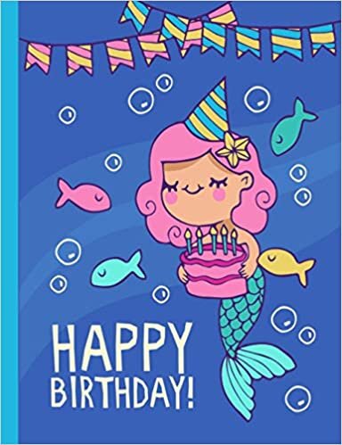 okumak Happy Birthday Mermaid - Mermaid Primary Composition Notebook For Kindergarten To 2nd Grade (K-2) Kids: Standard Size, Dotted Midline, Blank Handwriting Practice Paper Notebook For Girls, Boys