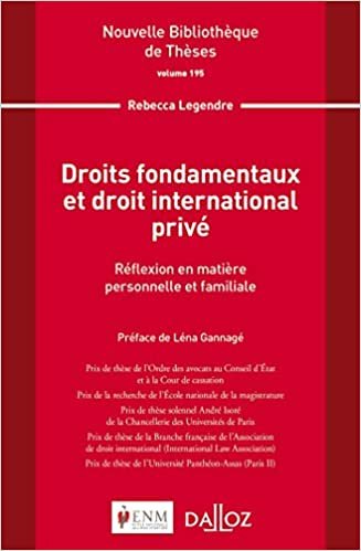 okumak Droits fondamentaux et droit international privé. Volume 195 - 1re ed. (Nouvelle Bibliothèque de Thèses)