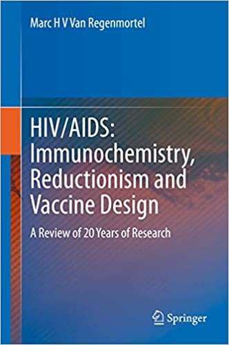 okumak HIV/AIDS: Immunochemistry, Reductionism and Vaccine Design: A Review of 20 Years of Research