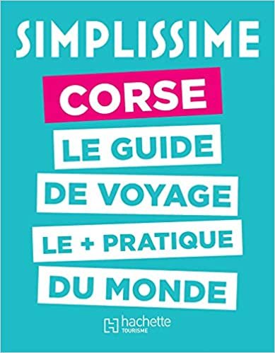 okumak Le Guide Simplissime Corse (Guides simplissimes)