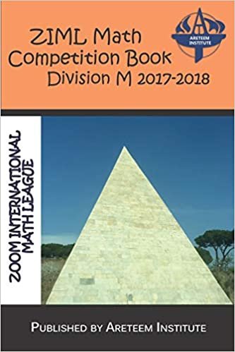 okumak ZIML Math Competition Book Division M 2017-2018 (ZIML Math Competition Books)