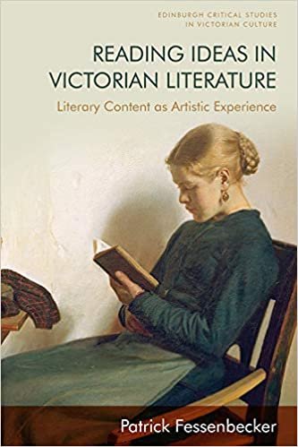 okumak Reading Ideas in Victorian Literature (Edinburgh Critical Studies in Victorian Culture)