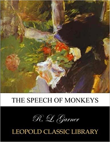 okumak The speech of monkeys