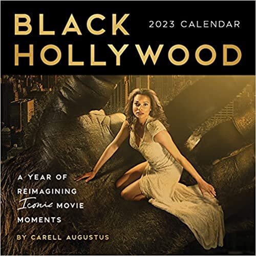 2023 Black Hollywood Wall Calendar: A Year of Reimagining Iconic Movie Moments