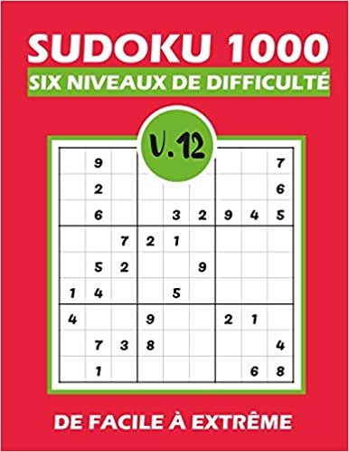 okumak SUDOKU 1000 six niveaux de difficulté Vol.12: Sudoku 1000 grilles 6 niveaux de difficulté de facile à difficile pour adultes