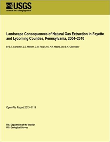 okumak Landscape Consequences of Natural Gas Extraction in Fayette and Lycoming Counties, Pennsylvania, 2004?2010
