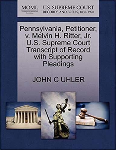 okumak Pennsylvania, Petitioner, v. Melvin H. Ritter, Jr. U.S. Supreme Court Transcript of Record with Supporting Pleadings