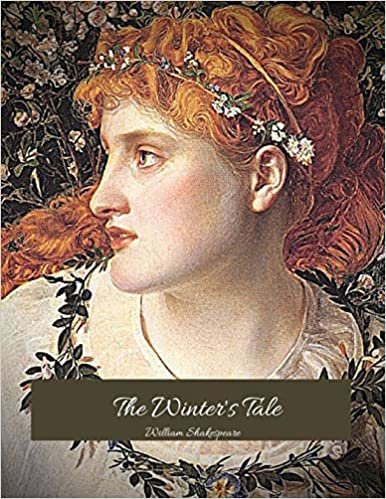 okumak The Winter&#39;s Tale: The Best Story for Readers (Annotated) By William Shakespeare.