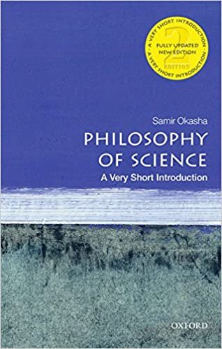 okumak Philosophy of Science: Very Short Introduction 2/e (Very Short Introductions)