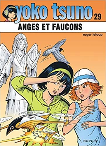 okumak Yoko Tsuno - Tome 29 - Anges et faucons (YOKO TSUNO (29))