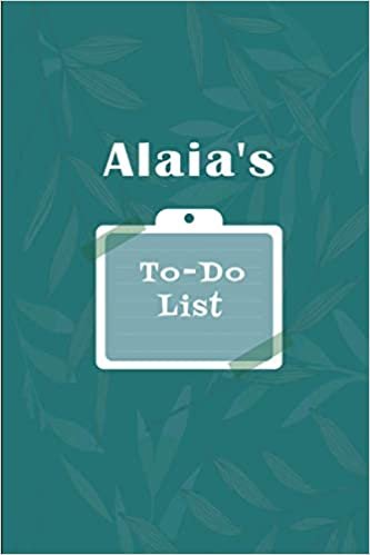 okumak Alaia&#39;s To˗Do list: Checklist Notebook | Daily Planner Undated Time Management Notebook