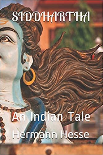 okumak Siddhartha: An Indian Tale