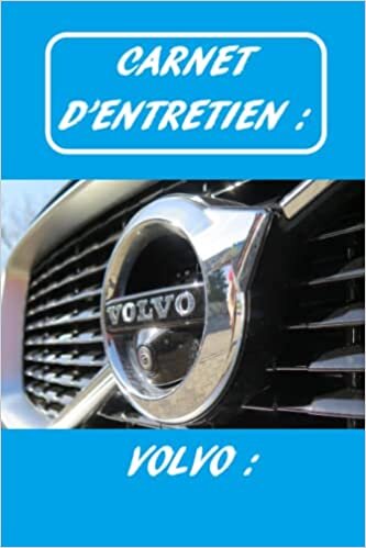 okumak Carnet d&#39;entretien Volvo: 100 pages