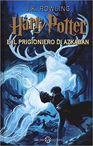 okumak Harry Potter 03 e il prigioniero di azkaban