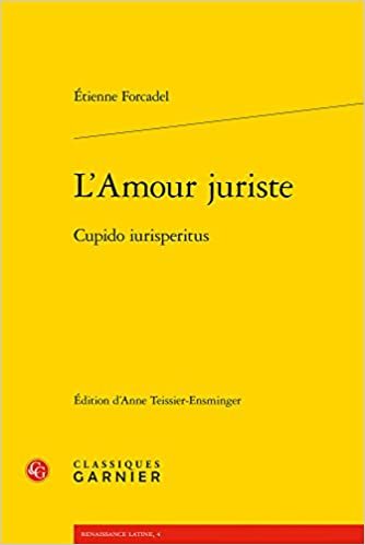 okumak L&#39;Amour Juriste: Cupido Iurisperitus (Renaissance Latine)