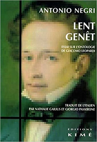 okumak Lent Genet: Essai sur l&#39;Ontologie de G.Leopardi