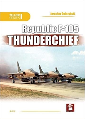 okumak Dobrzynski, J: Republic F-105 Thunderchief (Yellow, Band 8138)