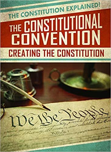 okumak The Constitutional Convention: Creating the Constitution (Constitution Explained!)