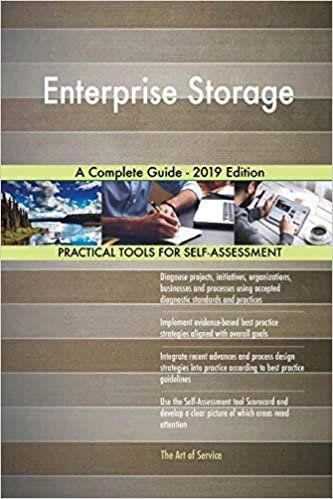 okumak Blokdyk, G: Enterprise Storage A Complete Guide - 2019 Editi